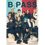 雑誌 B-PASS／バックステージ・パス 2024年7月号 ／ シンコーミュージックエンタテイメント〔予約商品〕