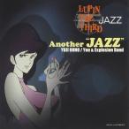 ( прокат )LUPIN THE THIRD[JAZZ]~Another JAZZ~ - Oono самец 2 You &amp; Explosion Band [CD]