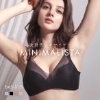 ブラジャー ノンワイヤー 脇高 メッシュ MINIMALISTA 超極薄 B C D E F 単品 ミニマリスタ