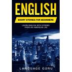 English Short Stories for Beginners: Learn English With Stories From an Ame