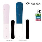 OGASAKA オガサカ 25-26 FC エフシー 2025-2026 早期予約 スノーボード カービング ユニセックス
