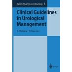 Clinical Guidelines in Urological Management (Recent Advances in Endou( б/у товар )