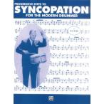 輸入　打楽器ソロ　現代ドラマーのためのシンコペーション奏法　Progressive Steps to Syncopation for The Mode