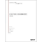 いろんなアレンジで弾く　ピアノ名曲ピース２４CAN YOU CELEBRATE?（ポピュラーピアノピース ／4589496592092)