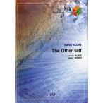 (楽譜) The Other self／GRANRODEO (バンドスコアピース BP1585)