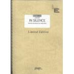 (楽譜) IN SILENCE／LUNA SEA (バンドスコアピース／オンデマンド LBS299)