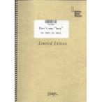 (楽譜) Don't say lazy／桜高軽音部 (バンドスコアピース／オンデマンド LBS1003)