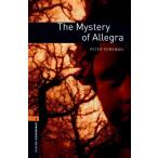 OXFORD BOOKWORMS LIBRARY 3RD EDITION STAGE 2 MYSTERY OF ALLEGRA／（輸入　書籍 ／978