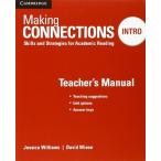 MAKING CONNECTIONS 2ND EDITION INTRO TEACHER’S MANUAL／（輸入　書籍 ／9781107516090