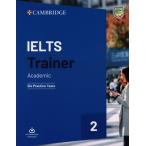 IELTS Trainer 2 Academic Six Practice Tests without Answers with Downloadab