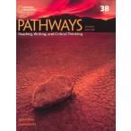 Pathways Reading Writing and Critical Thinking 2nd Edition Book 3 Split 3B