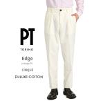 PT TORINO ピーティートリノ / EDGE CINQUE PREPPY FIT スラックス ワンタックパンツコットン 100% ホワイト / メンズ / セール対象