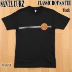 ショッピング閉店 閉店セール！SANTA CRUZ/サンタクルズ CLASSIC DOT S/S TEE BLACK メンズ Tシャツ 男性用　