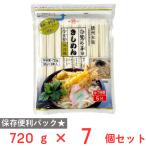 爆買 東亜食品工業 白鷺の華きしめん 720g×7個