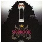 NEW WORLD THE SK★BROOK