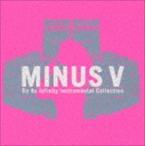 Do As Infinity Instrumental Collection ”MINUS V” Do As Infinity