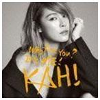 KAHI Who Are You?＋Come Back You Bad Person（CD＋DVD） カヒ