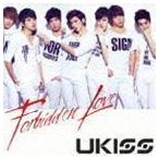 Forbidden Love（ジャケットB） U-Kiss