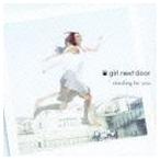 standing for you（CD＋DVD） GIRL NEXT DOOR