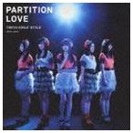 Partition Love（Type-C） 東京女子流