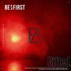 Gifted.（初回生産限定盤） BE：FIRST