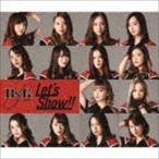 Let’s Show!! BsGirls