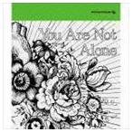 You Are Not Alone（CD