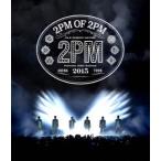 [Blu-Ray]2PM ARENA TOUR 2015 2PM OF 2PM 2PM