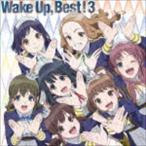 Wake Up， Best!3（初回生産限定盤／2CD＋Blu-ray） Wake Up，Girls!