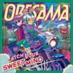 ざしきわらしのタタミちゃん 主題歌：：CATCH YOUR SWEET MIND（通常盤） ORESAMA