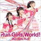 Run Girls, World!(CD+Blu-ray) Run Girls, Run!