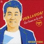 VIVA・LA・VIDA!〜生きてるっていいね!〜 スペイン語バージョン（CD＋DVD） 五木ひろし