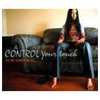 CONTROL Your touch（シングル） 滴草由実