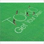 Get Your Dream TOKIO
