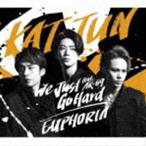 We Just Go Hard feat.AK-69／EUPHORIA（通常盤） KAT-TUN
