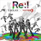 T-BOLAN／Re：I T-BOLAN