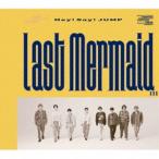 Last Mermaid... Hey! Say! JUMP