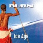 アイス・エイジ Burn