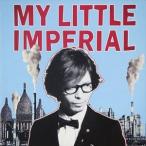 MY LITTLE IMPERIAL 中田裕二