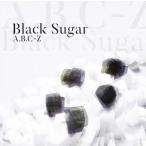 Black Sugar（通常盤） A.B.C-Z