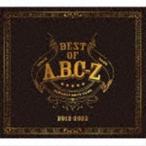 BEST OF A.B.C-Z（初回限定盤A／-Music Collection-／3CD＋2Blu-ray） A.B.C-Z