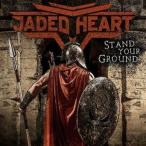 Stand Your Ground JADED HEART