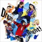 Ev’rybody Alright!（ジャケットB） Dream