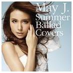 Summer Ballad Covers May J.
