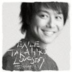 Love Story（CD＋DVD） TAKAHIRO
