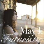 Futuristic May J.