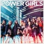 POWER GIRLS（CD＋DVD） Happiness