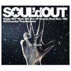 To From（通常盤） SOUL’d OUT
