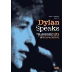 Dylan Speaks ボブ・ディラン