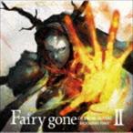 TVアニメ『Fairy gone フェアリーゴーン』挿入歌アルバム：：Fairy gone ”BACKGROUND SONGS” II （K）NoW＿NAME